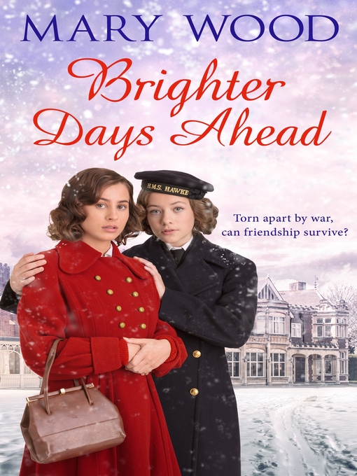 Title details for Brighter Days Ahead by Mary Wood - Available